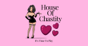 House of Chastity